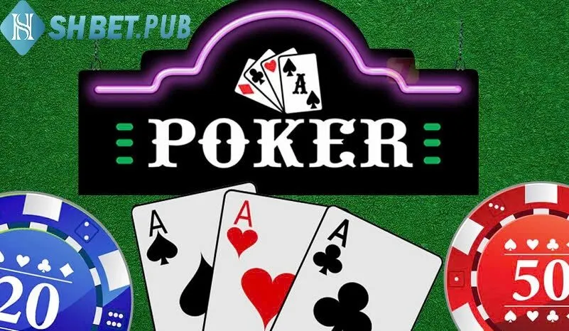 Các thuật ngữ trong game Bài Poker Shbet