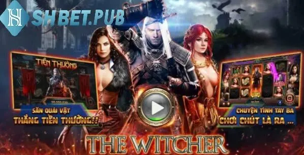 Tổng quan thông tin về game Nổ Hũ The Witcher Shbet